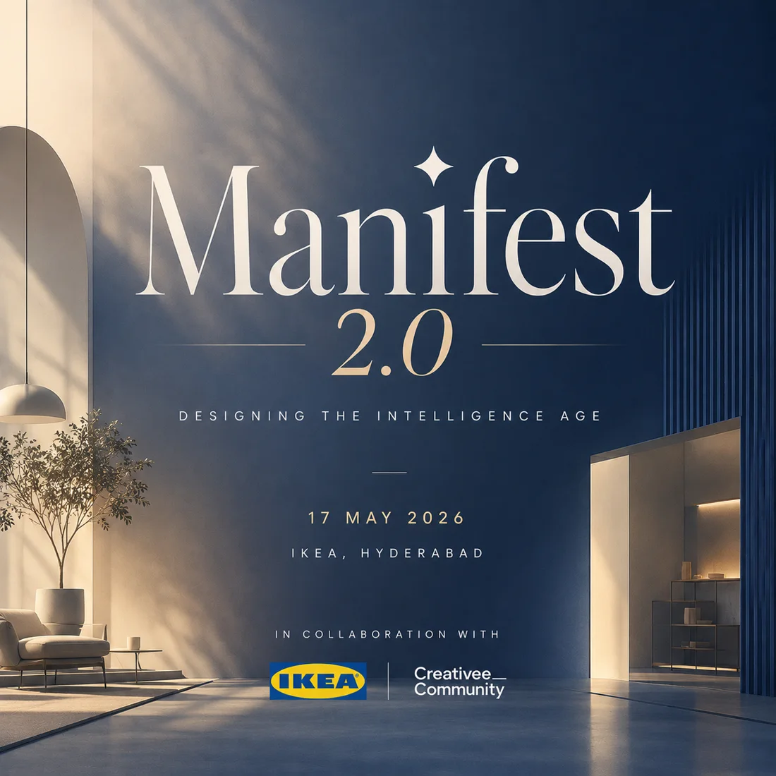 Manifest 2.0, IKEA, Hyderabad